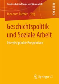 Produktbild: Geschichtspolitik und Soziale Arbeit