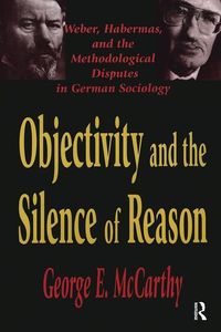 Produktbild: McCarthy, G: Objectivity and the Silence of Reason