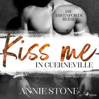 Bild vom Artikel Kiss me in Guerneville (Die Davenports 1) vom Autor Annie Stone