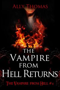 Produktbild: The Vampire from Hell Returns (The Vampire from Hell Part 4)