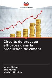 Produktbild: Circuits de broyage efficaces dans la production de ciment