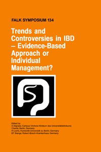 Produktbild: Trends and Controversies in IBD: Evidence-Based Approach or Individual Management?