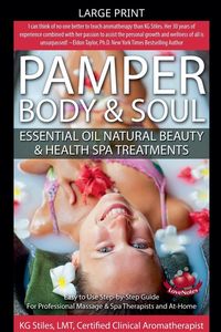 Produktbild: Pamper Body & Soul Essential Oil Natural Beauty & Health Spa Treatments