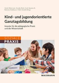 Produktbild: Kind- und jugendorientierte Ganztagsbildung