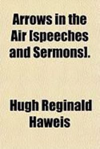 Produktbild: Arrows in the Air [Speeches and Sermons].