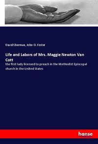 Produktbild: Life and Labors of Mrs. Maggie Newton Van Cott