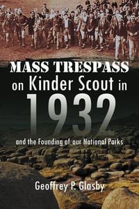 Produktbild: Mass Trespass on Kinder Scout in 1932