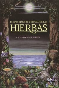 Produktbild: El USO M&aacute;gico Y Ritual de Las Hierbas