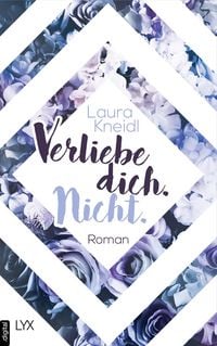 Produktbild: Verliebe dich. Nicht.