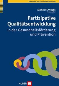 Produktbild: Partizipative Qualit&auml;tsentwicklung in der Gesundheitsf&ouml;rderung und Pr&auml;vention