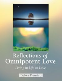 Produktbild: Reflections of Omnipotent Love