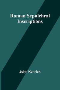 Produktbild: Roman Sepulchral Inscriptions