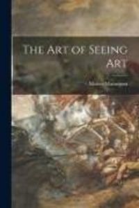 Produktbild: The Art of Seeing Art