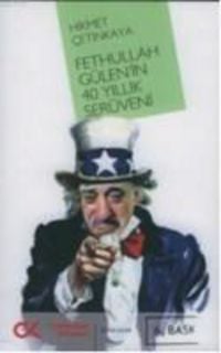 Produktbild: Fethullah G&uuml;lenin 40 Yillik Ser&uuml;veni