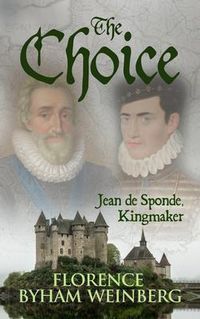 Produktbild: The Choice, Jean de Sponde, Kingmaker