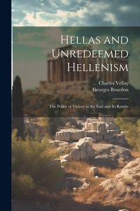 Produktbild: Hellas and Unredeemed Hellenism