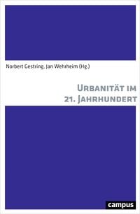 Produktbild: Urbanit&auml;t im 21. Jahrhundert