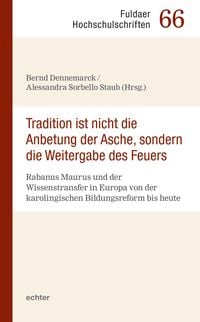 Produktbild: "Tradition ist nicht die Anbetung der Asche, sondern die Weitergabe des Feuers"