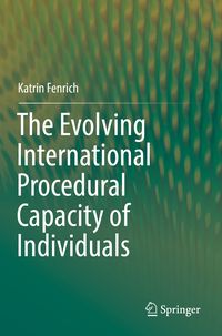 Produktbild: The Evolving International Procedural Capacity of Individuals