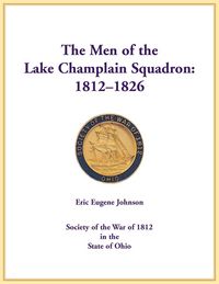 Produktbild: The Men of the Lake Champlain Squadron