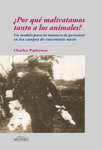 Produktbild: &iquest;Por qu&eacute; maltratamos tanto a los animales?