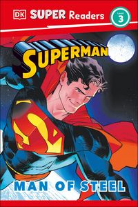 Produktbild: DK Super Readers Level 3 Superman Man of Steel