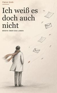 Produktbild: Ich wei&szlig; es doch auch nicht