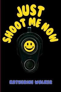 Produktbild: Just Shoot Me Now