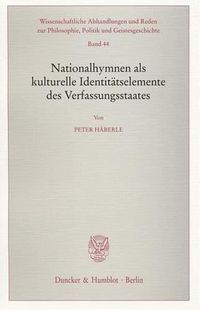 Produktbild: Nationalhymnen als kulturelle Identit&auml;tselemente des Verfassungsstaates