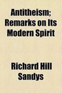 Produktbild: Antitheism; Remarks on Its Modern Spirit