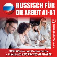 Produktbild: Russisch f&uuml;r die Arbeit A1-B1
