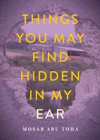 Produktbild: Things You May Find Hidden in My Ear