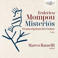 Bild vom Artikel Mompou:Misterios,Transcriptions For Guitar,Vol.1 vom Autor Marco Ramelli