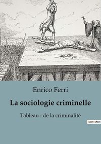 Produktbild: La sociologie criminelle