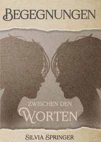 Produktbild: Begegnungen zwischen den Worten