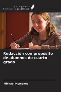 Produktbild: Redacci&oacute;n con prop&oacute;sito de alumnos de cuarto grado