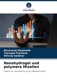 Produktbild: Nanohydrogel und polymere Mizellen