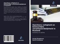 Produktbild: Openbare veiligheid en bestuurlijke verantwoordelijkheid in Rusland