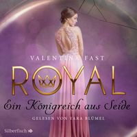 Bild vom Artikel Royal 2: Ein Königreich aus Seide vom Autor Valentina Fast
