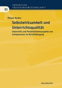 Produktbild: Selbstwirksamkeit und Unterrichtsqualit&auml;t