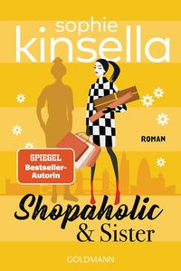 Shopaholic & Sister Sophie Kinsella
