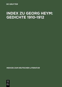 Produktbild: Index zu Georg Heym: Gedichte 1910&ndash;1912
