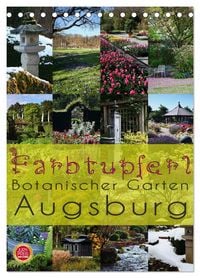 Produktbild: Farbtupferl - Botanischer Garten Augsburg (Tischkalender 2026 DIN A5 hoch), CALVENDO Monatskalender