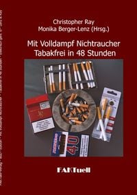Produktbild: Mit Volldampf Nichtraucher * Tabakfrei in 48 Stunden