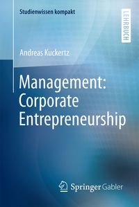 Bild vom Artikel Management: Corporate Entrepreneurship vom Autor Andreas Kuckertz