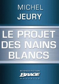 Produktbild: Le Projet des nains blancs