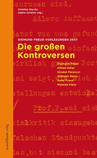 Produktbild: Die gro&szlig;en Kontroversen der Psychoanalyse