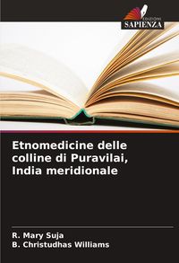 Produktbild: Etnomedicine delle colline di Puravilai, India meridionale