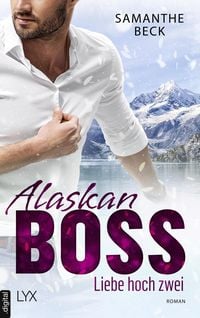 Produktbild: Alaskan Boss - Liebe hoch zwei