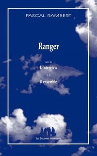 Produktbild: Ranger. Suivi de L'interview. Suivi de 8 ensemble